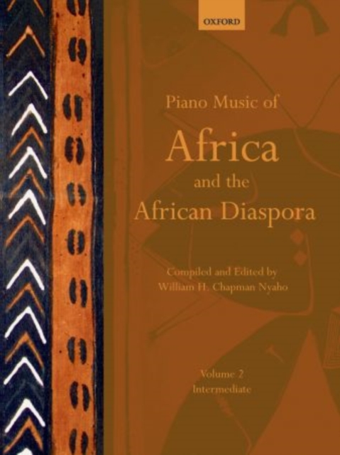 Piano Music of Africa and the African Diaspora Volume 2 : Intermediate, Sheet music Book