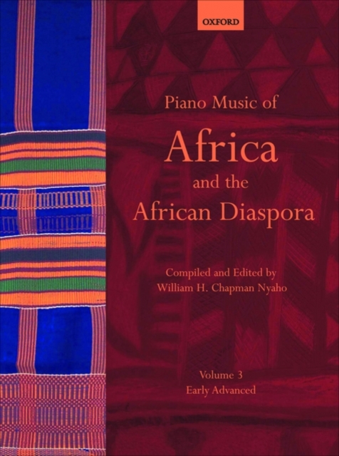 Piano Music of Africa and the African Diaspora Volume 3 : Early Advanced, Sheet music Book