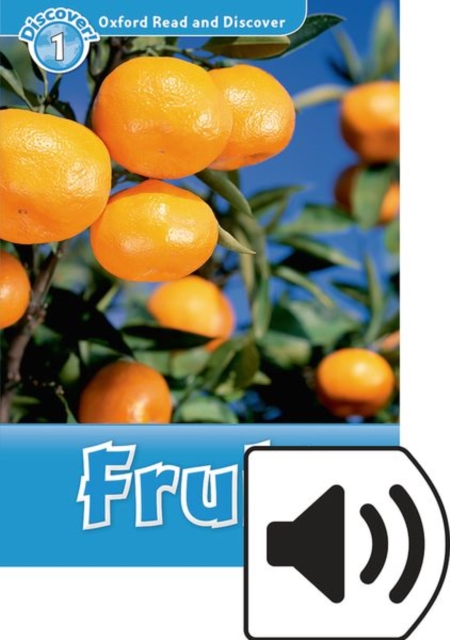 Oxford Read and Discover: Level 1: Fruit Audio Pack, Multiple-component retail product Book