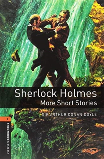 Oxford Bookworms Library: Level 2:: Sherlock Holmes: More Short Stories audio pack : Graded readers for secondary and adult learners, Multiple-component retail product Book