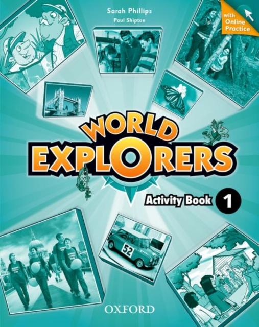 World Explorers: Level 1: Activity Book with Online Practice, Multiple-component retail product Book