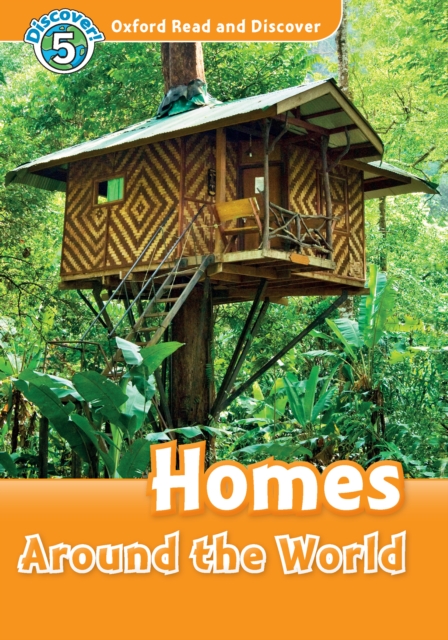 Homes Around the World (Oxford Read and Discover Level 5), PDF eBook