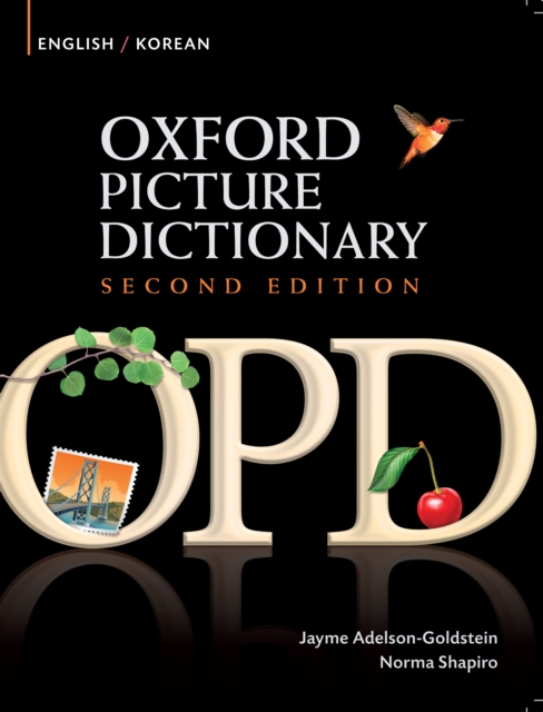 Oxford Picture Dictionary English-Korean Edition: Bilingual Dictionary for Korean-speaking teenage and adult students of English, PDF eBook
