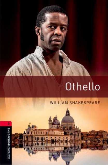 Oxford Bookworms Library: Level 3:: Othello : Graded readers for secondary and adult learners, Paperback / softback Book