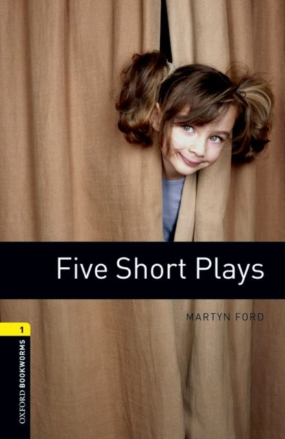 Oxford Bookworms Library: Level 1:: Five Short Plays, Paperback / softback Book
