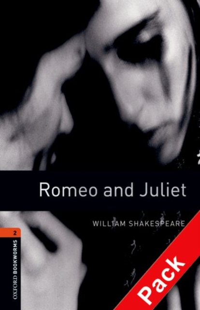 Oxford Bookworms Library: Level 2:: Romeo and Juliet audio CD pack, Multiple-component retail product Book