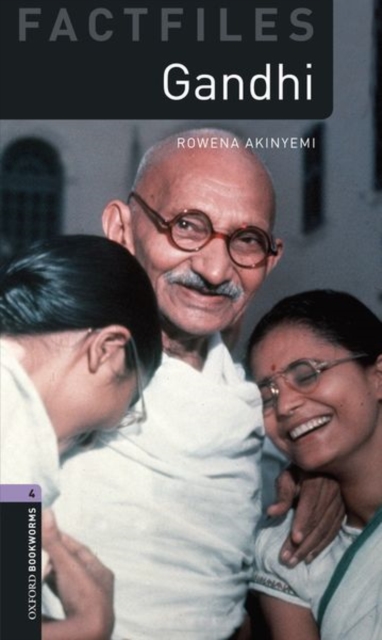 Oxford Bookworms Library Factfiles: Level 4:: Gandhi, Paperback / softback Book