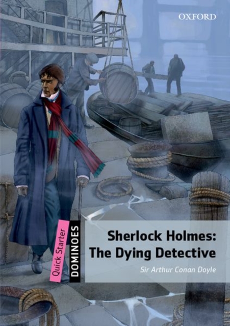 Dominoes: Quick Starter: The Dying Detective, Paperback / softback Book