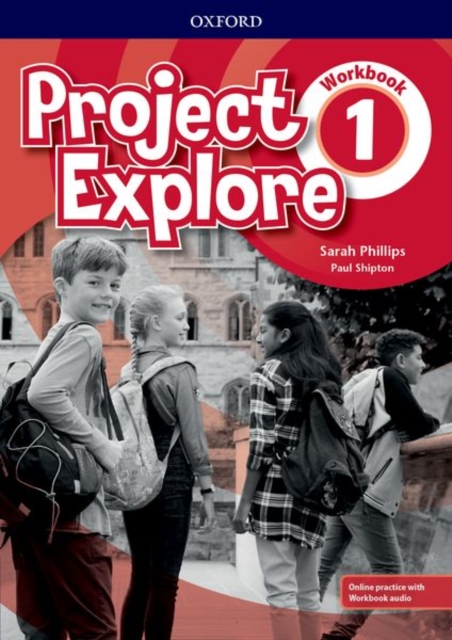 Project Explore: Level 1: Workbook with Online Practice, Multiple-component retail product Book