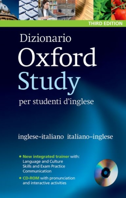 Dizionario Oxford Study per studenti d'inglese : Updated edition of this bilingual dictionary specifically written for Italian-speaking learners of English, Mixed media product Book