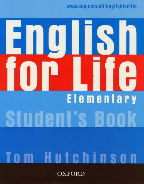 English for Life: Elementary: Student's Book : General English four-skills course for adults, Paperback / softback Book