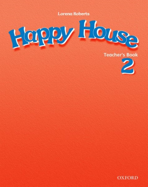 Happy House 2: Teacher's Book, Paperback / softback Book