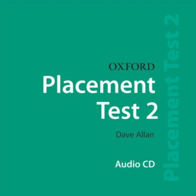 Oxford Placement Tests: 2: Class CD, CD-Audio Book