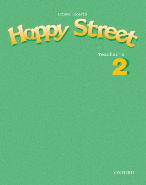 Happy Street: 2: Teacher's Book, Paperback / softback Book