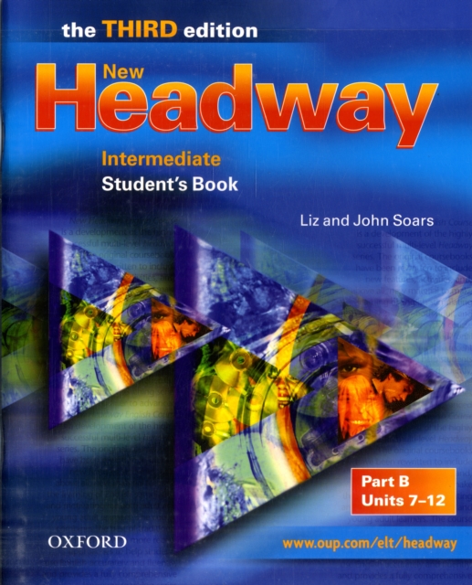 New Headway: Intermediate Third Edition: Student's Book B, Paperback / softback Book