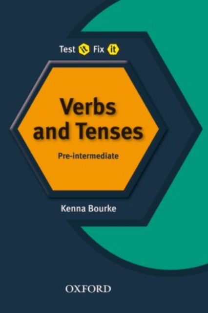 Test it, Fix it: Verbs and Tenses: Pre-Intermediate, Paperback Book