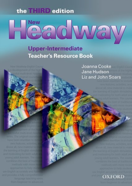 New Headway: Upper-Intermediate Third Edition: Teacher's Resource Book : Six-level general English course, Paperback / softback Book