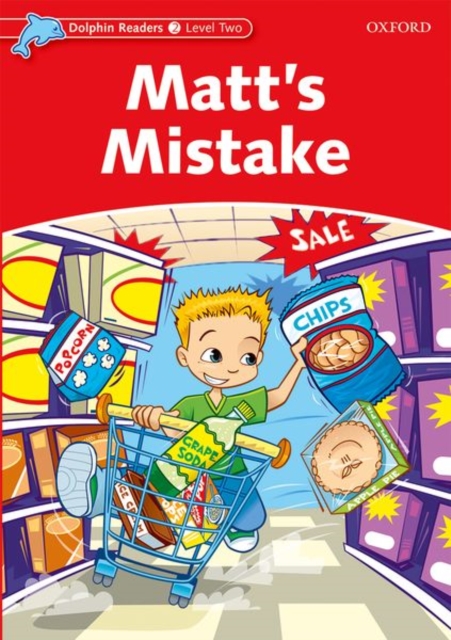 Dolphin Readers Level 2: Matt's Mistake, Paperback / softback Book