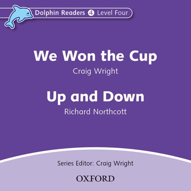 Dolphin Readers: Level 4: We Won the Cup & Up and Down Audio CD, CD-Audio Book
