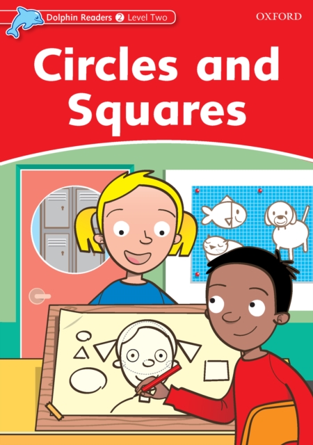 Circles and Squares (Dolphin Readers Level 2), PDF eBook