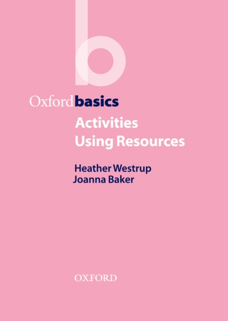 Activities Using Resources - Oxford Basics, EPUB eBook