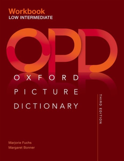 Oxford Picture Dictionary: Low Intermediate Workbook, Paperback / softback Book