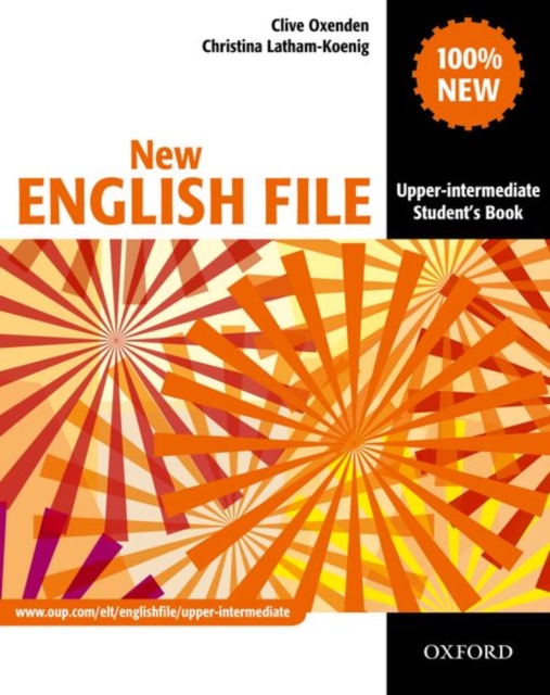 New English File: Upper-Intermediate: Student's Book : Six-level general English course for adults, Paperback / softback Book