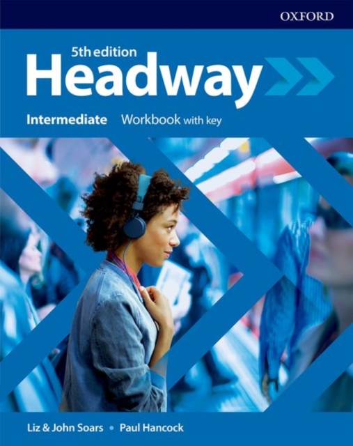 Headway: Intermediate: Workbook with Key, Paperback / softback Book