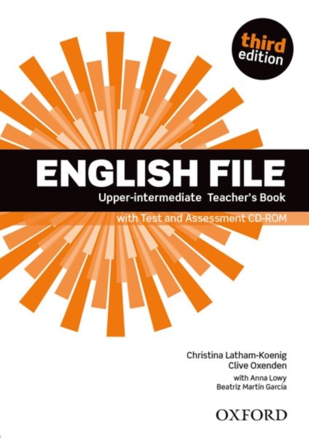 English File third edition: Upper-intermediate: Teacher's Book with Test and Assessment CD-ROM, Multiple-component retail product Book