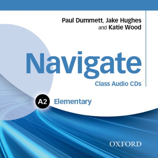 Navigate: Elementary A2: Class Audio CDs, CD-Audio Book