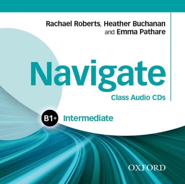 Navigate: Intermediate B1+: Class Audio CDs, CD-Audio Book