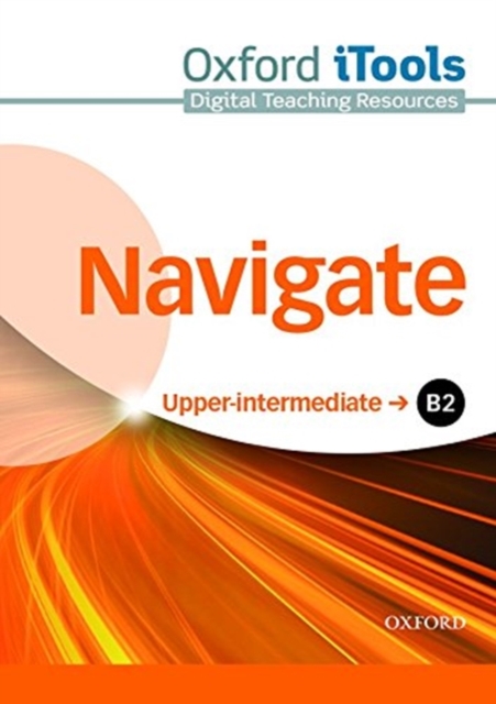 Navigate: B2 Upper-Intermediate: iTools : Your direct route to English success, Digital Book