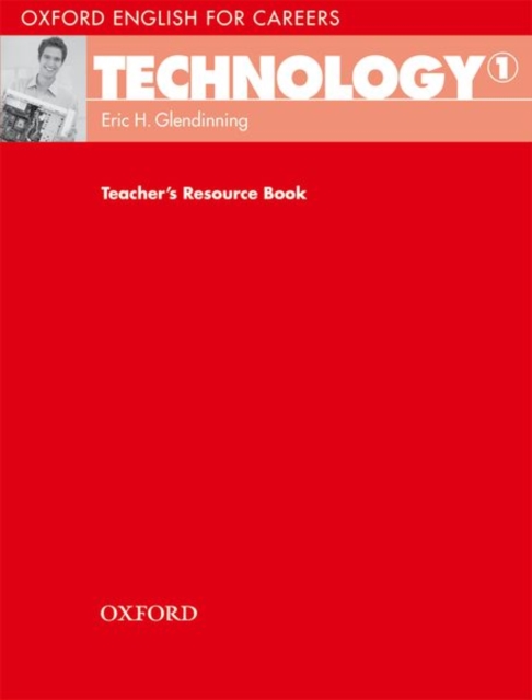 Oxford English for Careers: Technology 1: Teacher's Resource Book, Paperback / softback Book