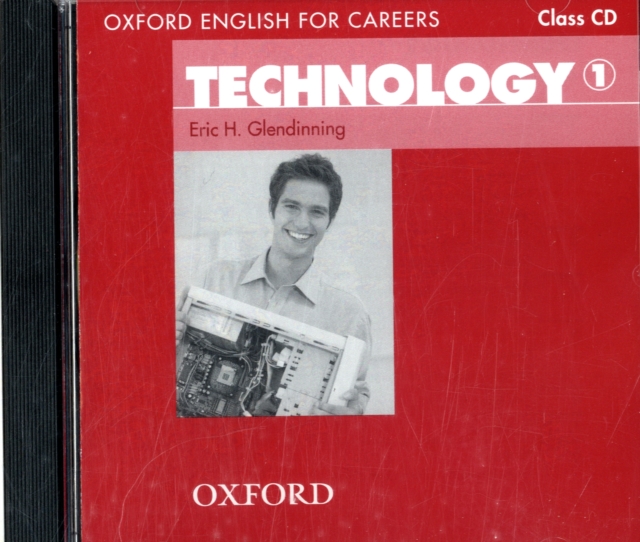 Oxford English for Careers: Technology 1: Class Audio CD, CD-Audio Book