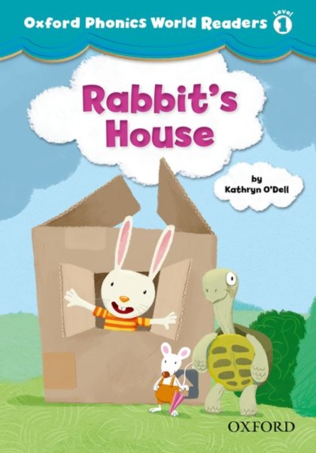 Oxford Phonics World Readers: Level 1: Rabbit's House, Paperback / softback Book