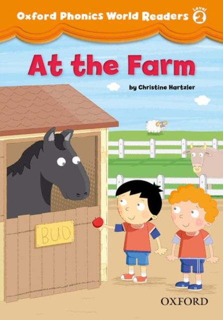 Oxford Phonics World Readers: Level 2: At the Farm, Paperback / softback Book