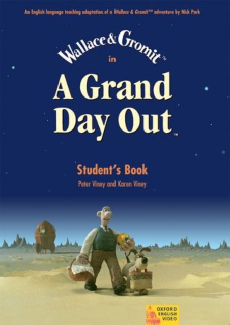A Grand Day Out (TM): Student Book, Paperback / softback Book