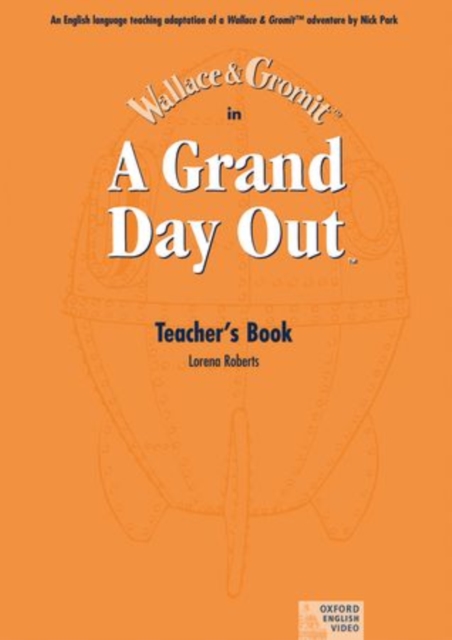 A Grand Day Out (TM): Teacher's Book, Paperback / softback Book