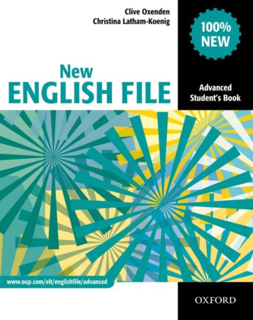 New English File: Advanced: Student's Book : Six-level general English course for adults, Paperback / softback Book