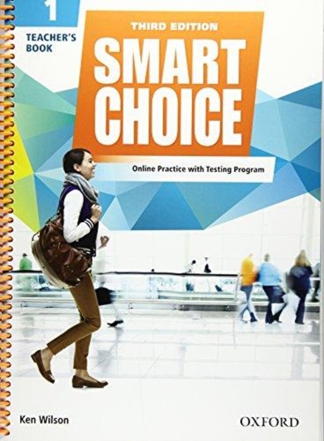 Smart Choice: Level 1: Teacher's Book with access to LMS with Testing Program : Smart Learning - on the page and on the move, Multiple-component retail product Book