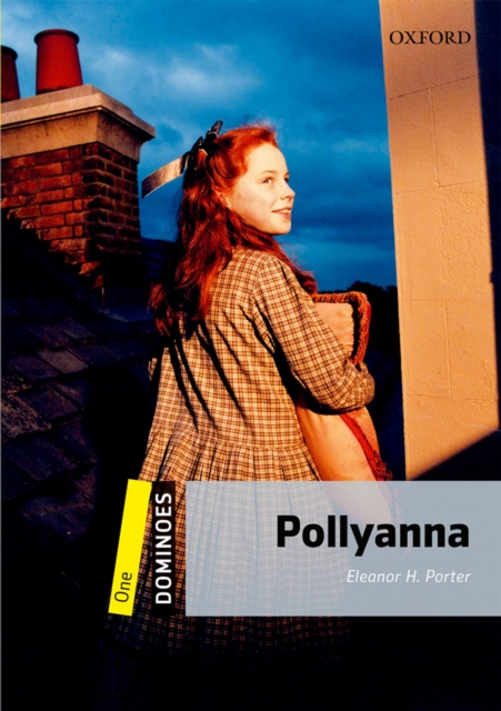 Dominoes: One. Pollyanna, EPUB eBook