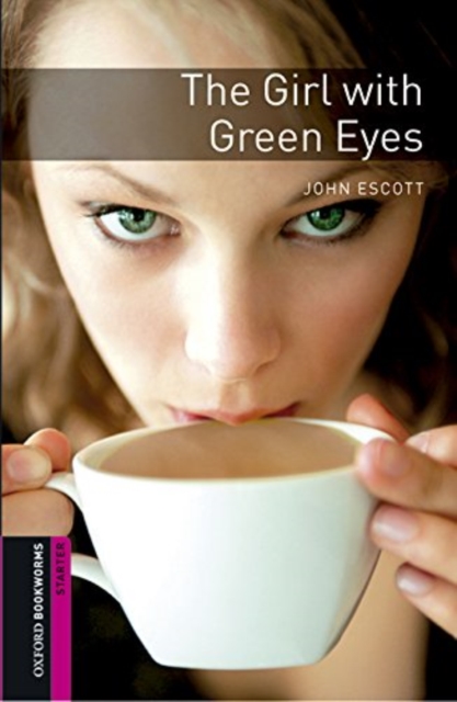Oxford Bookworms Library: Starter Level:: The Girl with Green Eyes audio pack, Multiple-component retail product Book