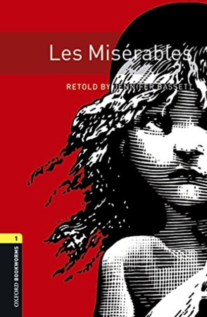 Oxford Bookworms Library: Level 1:: Les Miserables audio pack, Multiple-component retail product Book