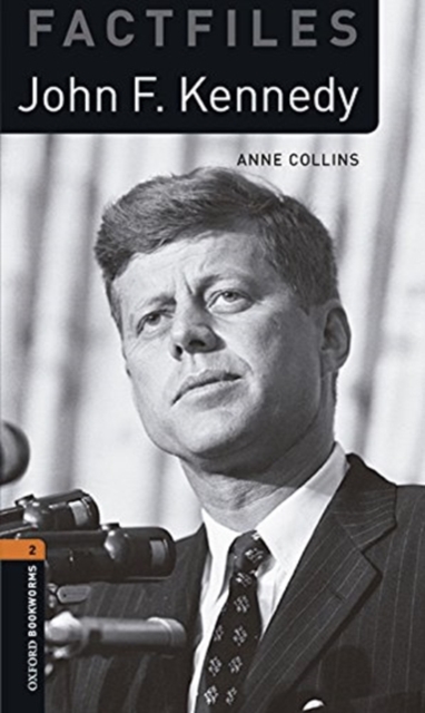 Oxford Bookworms Library Factfiles: Level 2:: John F Kennedy audio pack, Multiple-component retail product Book