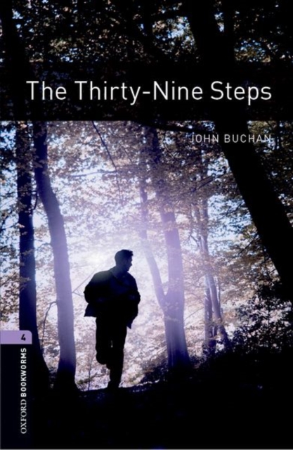 Oxford Bookworms Library: Level 4:: The Thirty-Nine Steps audio pack, Multiple-component retail product Book