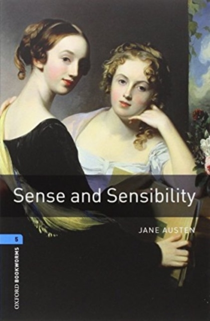 Oxford Bookworms Library: Level 5:: Sense and Sensibility audio pack, Multiple-component retail product Book