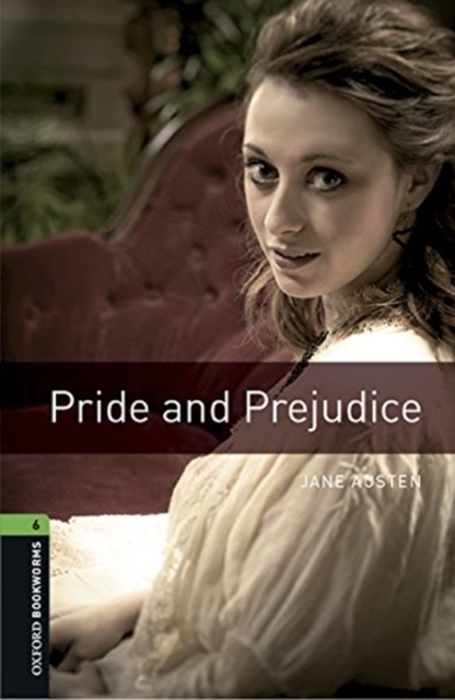 Oxford Bookworms Library: Level 6:: Pride and Prejudice audio pack, Multiple-component retail product Book