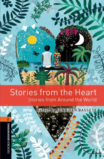 Oxford Bookworms Library: Level 2:: Stories from the Heart : Graded readers for secondary and adult learners, Paperback / softback Book