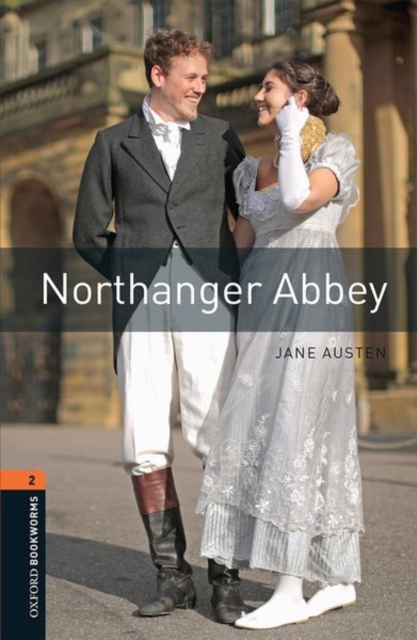 Oxford Bookworms Library: Level 2:: Northanger Abbey Audio Pack : Graded readers for secondary and adult learners, Multiple-component retail product Book
