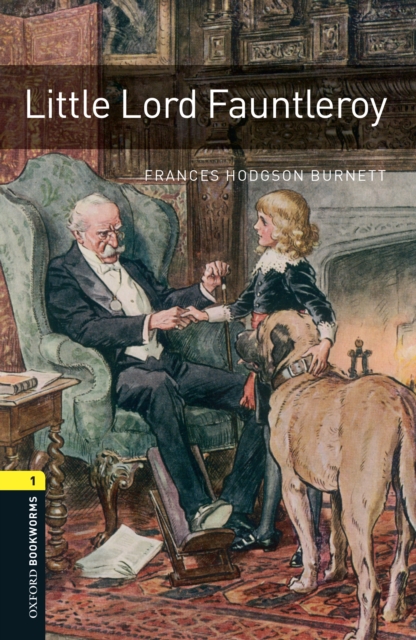 Little Lord Fauntleroy Level 1 Oxford Bookworms Library, EPUB eBook